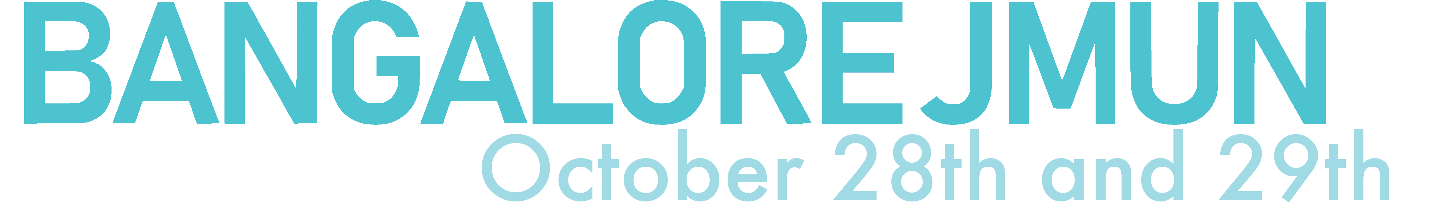 Title: BANGALORE JMUN - October 28th and 29th